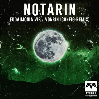 Eudaimonia VIP / Vonrin (Config Remix) by Notarin