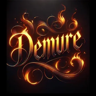 Demure by The Roc Project