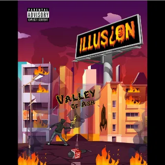 Valley of Ash by Illusion