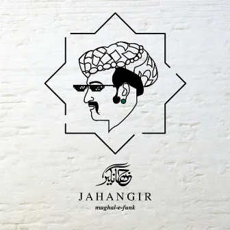 Jahangir by Mughal-E-Funk