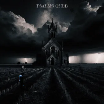 Psalms Of DB by DannyBoy