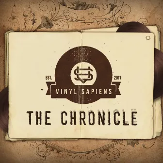 The Chronicle by Vinyl Sapiens