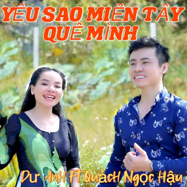 Yêu Sao Miền Tây Quê Mình