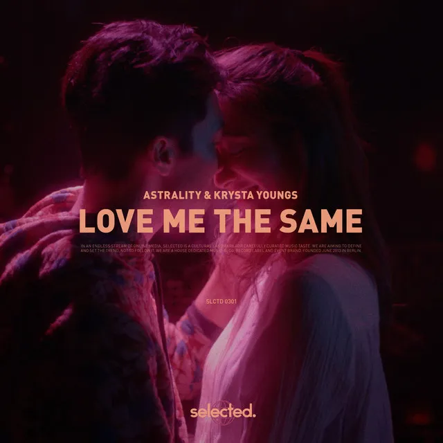 Love Me The Same - Extended