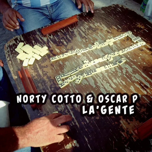 La Gente - Norty Cotto Club Mix