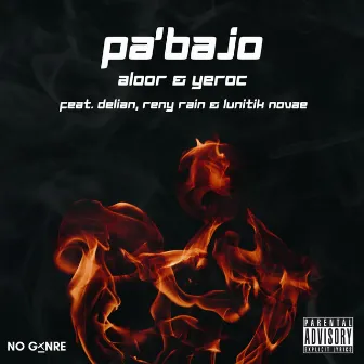 PA'BAJO by Yeroc