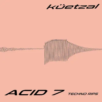 Acid 7 by Küetzal