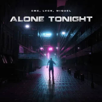 Alone Tonight by LVCK