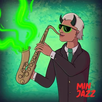 Min Jazz by Eiqu