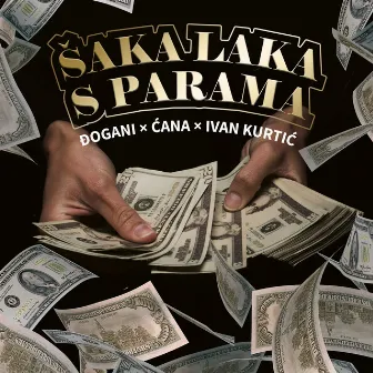 Šaka laka s parama by Cana