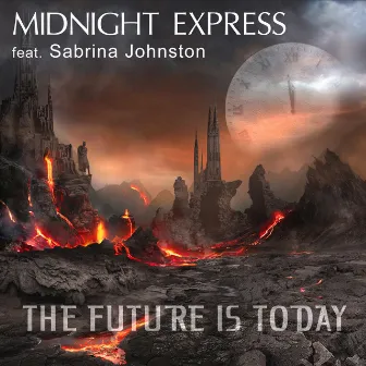 The Future Is Today by Midnight Express