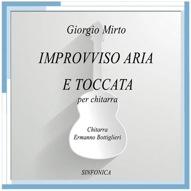 Improvviso aria e toccata in D major: II. Aria - for Guitar