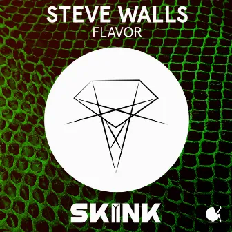 Flavor by Steve Walls