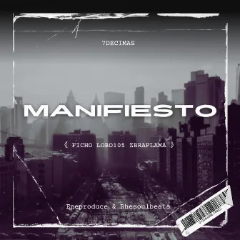 Manifiesto by ZbraFlama