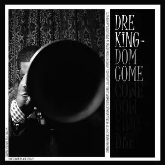 Kingdom Come by Dre King