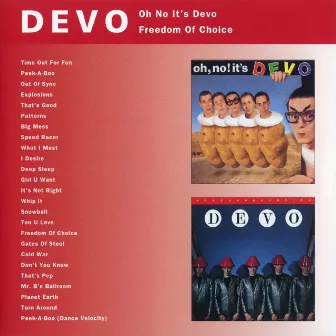 Oh No It's Devo / Freedom Of Choice by DEVO