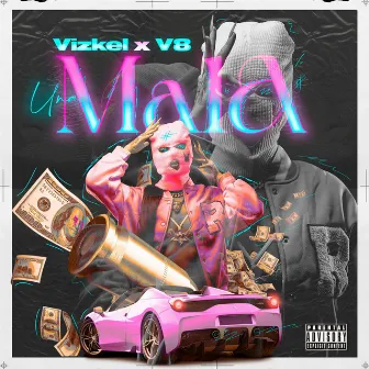 Una Mala by Vizkel