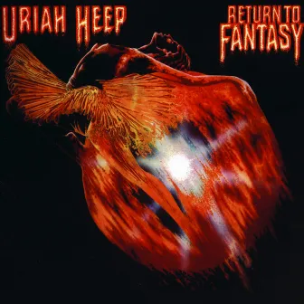 Return to Fantasy (Expanded Version) by Uriah Heep