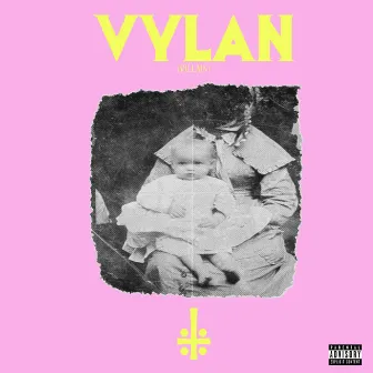 Vylan by Bob Vylan