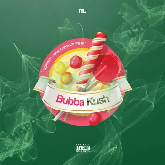 Bubba Kush by Desvonne