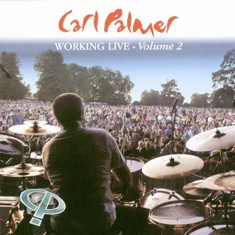 Working Live Vol. 2 by Carl Palmer