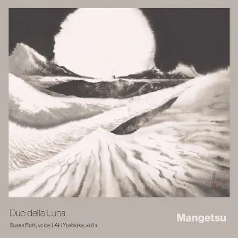 Mangetsu by Duo della Luna