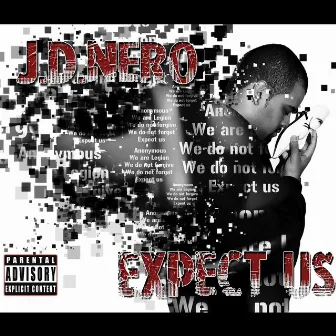 Expect Us (2012 Re-release) by J.D. Nero