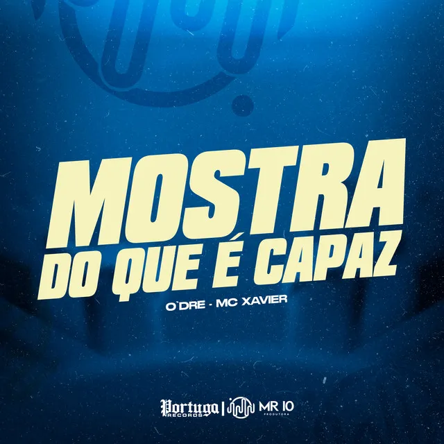 Mostra do Que É Capaz