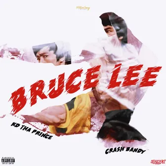 Bruce Lee by KD Tha Prince