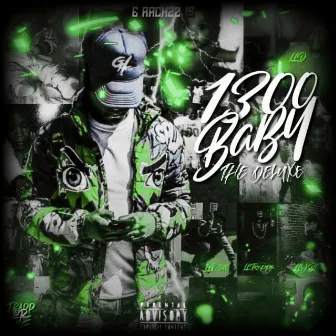 1300 Baby (Deluxe) by E Rackzz