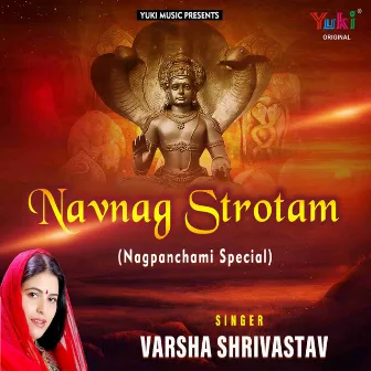 Navnag Strotam (Nagpanchami Special) by Neelkant Modi