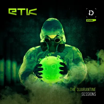 The Quarantine Sessions by Etk