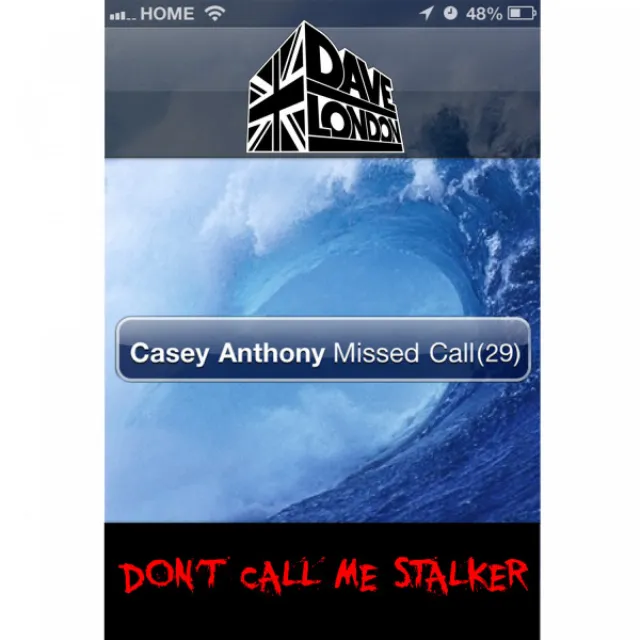 Don't Call Me Stalker - Phone Stalker Mix