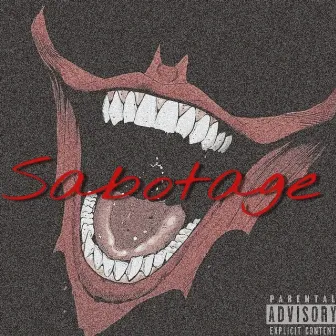 Sabotage by Osheaino