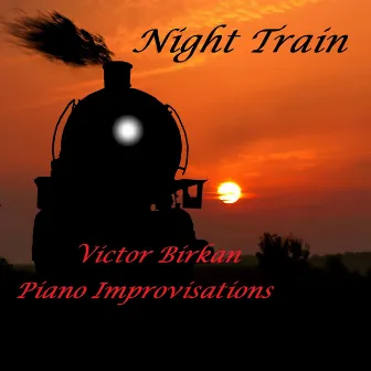 Night Train by Victor Birkan