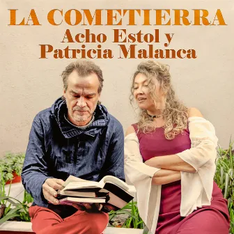 La Cometierra by Acho Estol