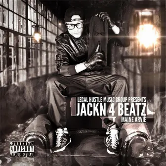 Jack'n' 4 Beatz by Maine Arvie