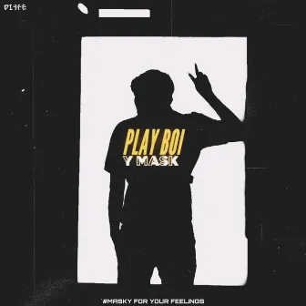 PLAY BOI by DIFFE