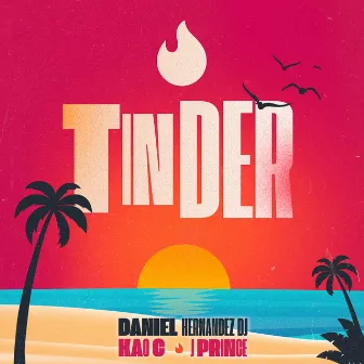 Tinder by J Prince