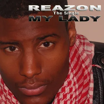 My Lady by Reazon