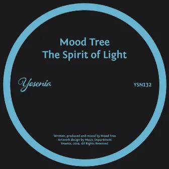 The Spirit of Light by Mood Tree