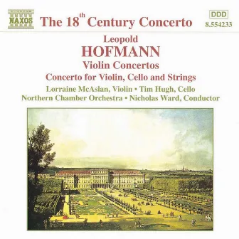 Hofmann: Violin Concertos by Leopold Hofmann