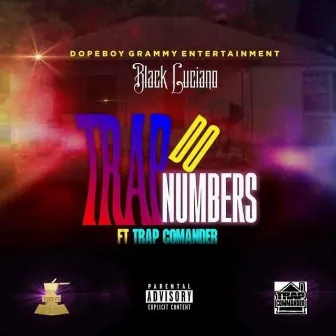 Trap Do Numbers by Black luciano