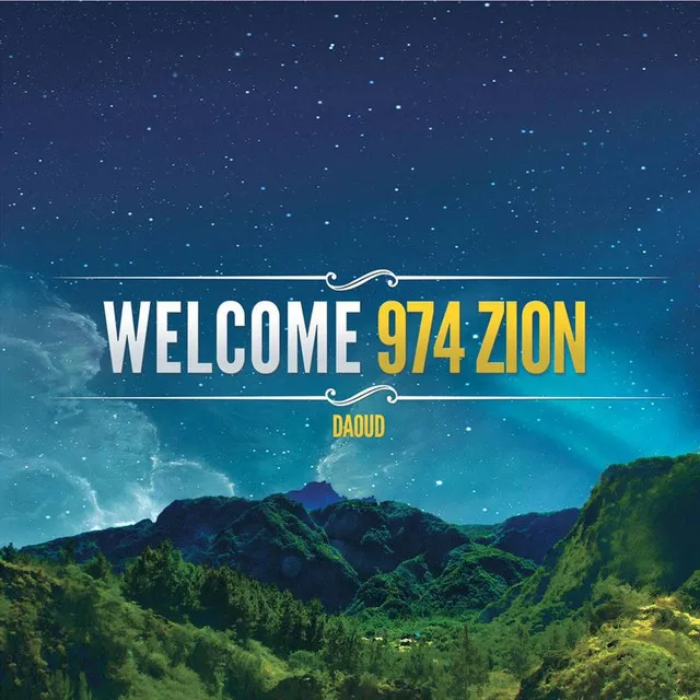 WELCOME 974 ZION