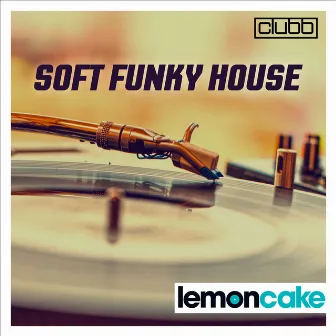 Soft Funky House by Julian Napolitano