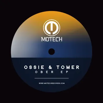 Ober EP by Ossie & Tomer