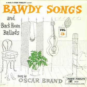 Bawdy Songs - Vol 3 by Oscar Brand