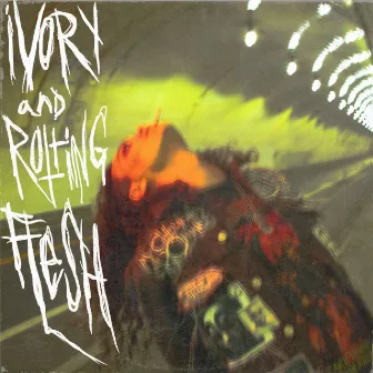 ivory and rotting flesh by Killvein