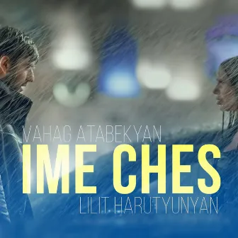 Ime Ches by Lilit Harutyunyan