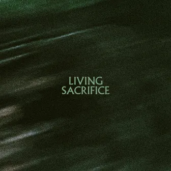 Living Sacrifice by Abi Horne